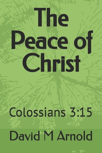 The Peace of Christ