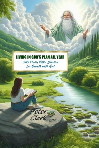 Living In God's Plan All Year