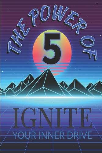 The Power of Five