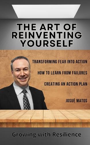 The Art of Reinventing Yourself