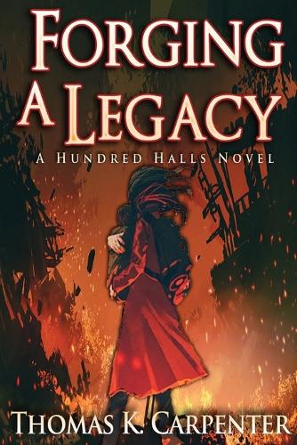 Forging A Legacy