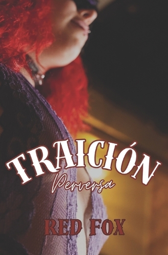 Traición perversa