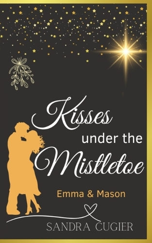 Kisses under the Mistletoe