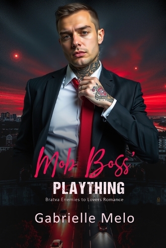 Mob Boss' Plaything