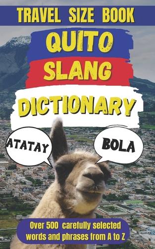 Quito Slang Dictionary