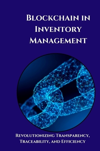 Blockchain in Inventory Management