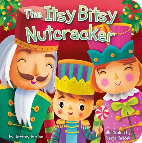 The Itsy Bitsy Nutcracker