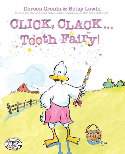 Click, Clack . . . Tooth Fairy!
