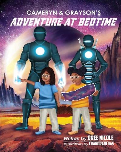 Cameryn and Grayson's Adventure at Bedtime