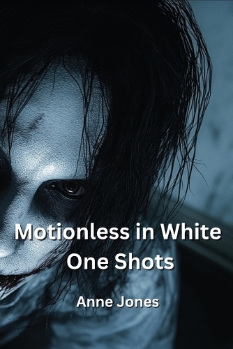 Motionless in White One Shots
