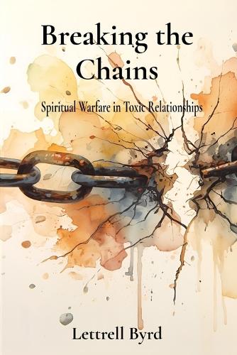Breaking the Chains