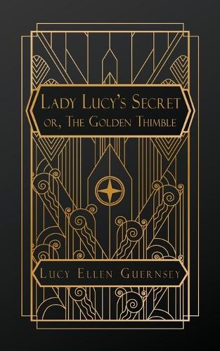 Lady Lucy's Secret