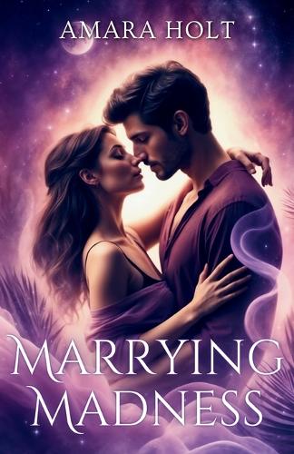Marrying Madness
