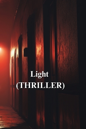 Light (THRILLER)