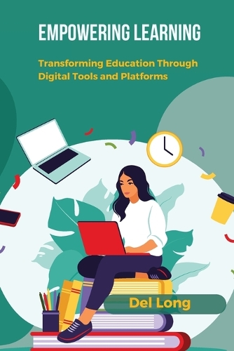 Empowering Learning