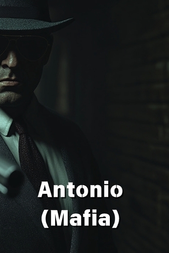 Antonio (Mafia)
