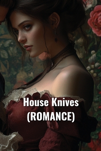 House Knives (ROMANCE)