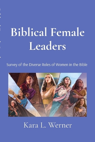 Biblical Female Leaders