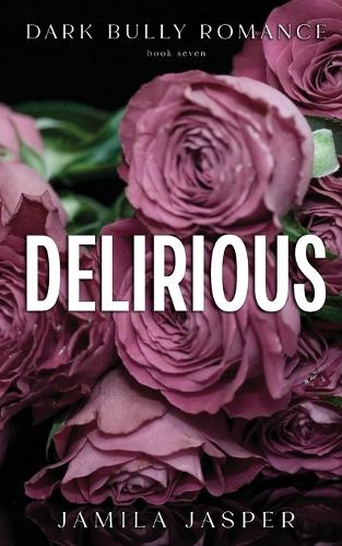 Delirious