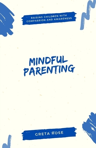 Mindful Parenting