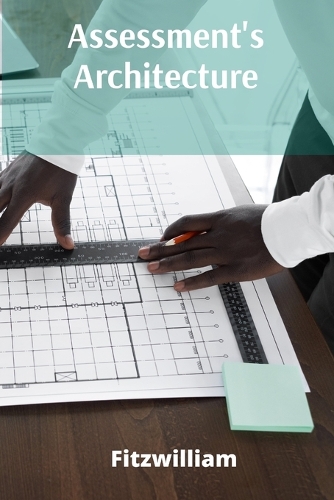 Assessment's Architecture