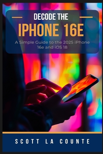 Decode the iPhone 16e