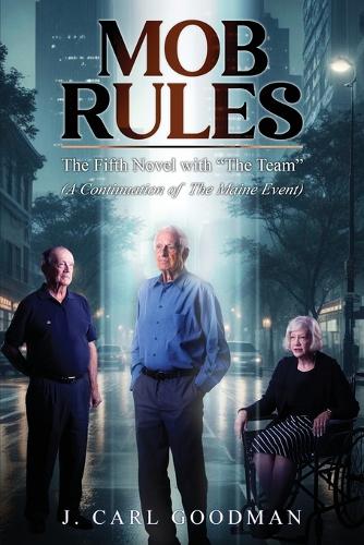 Mob Rules