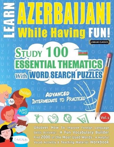Learn Azerbaijani While Having Fun! - Advanced