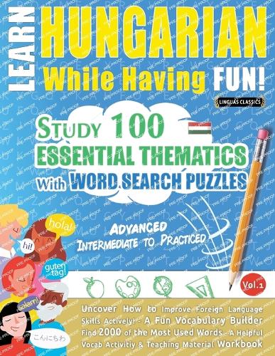 Learn Hungarian While Having Fun! - Advanced