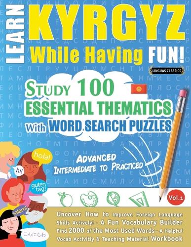 Learn Kyrgyz While Having Fun! - Advanced
