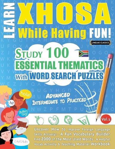 Learn Xhosa While Having Fun! - Advanced