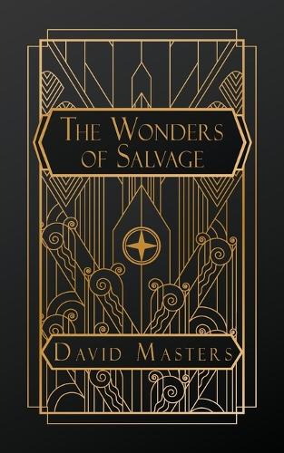 The Wonders of Salvage