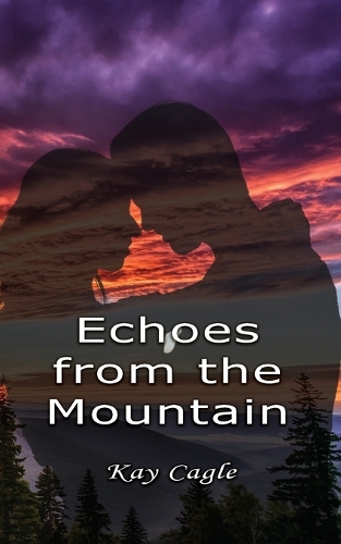 Echoes From the Mountain