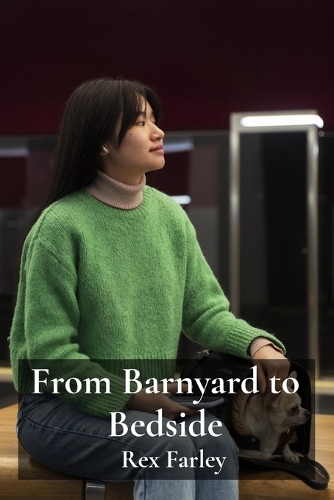 From Barnyard to Bedside