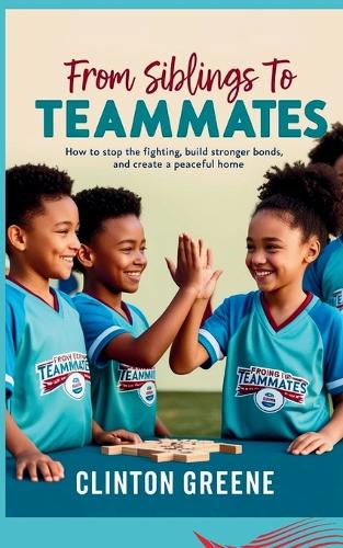 From Siblings to Teammates