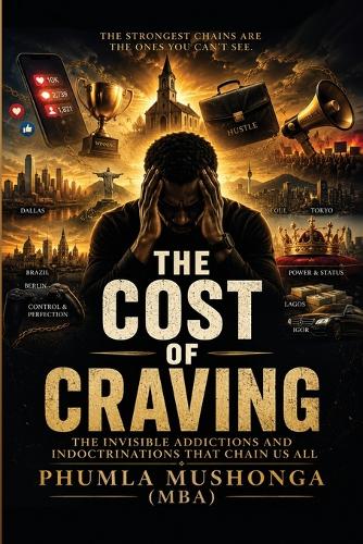 The Cost Of Craving