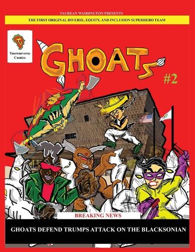 GHOATS #2 - Operation MAGA Blacksonian Takeover
