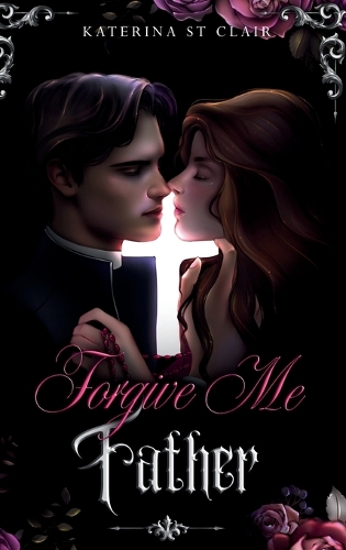 Forgive Me Father