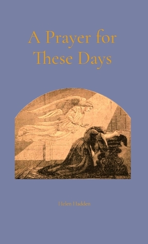 A Prayer for These Days