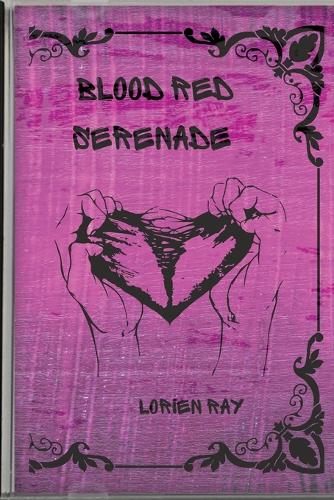 Blood Red Serenade