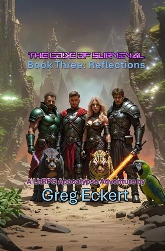 The Code of Survival Book Three Reflections