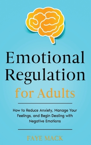 Emotional Regulation for Adults