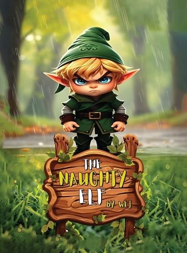The Naughty Elf