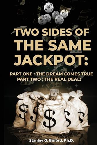 Two Sides of the Same Jackpot!