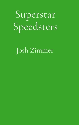 Superstar Speedsters