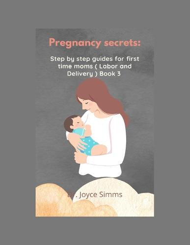 Pregnancy Secrets