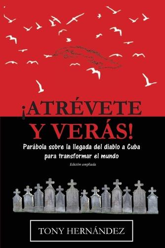 !Atrevete y veras!