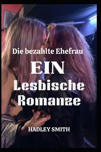 Die bezahlte Ehefrau