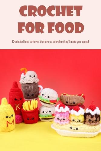 Crochet for Food