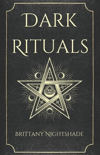 Dark Rituals